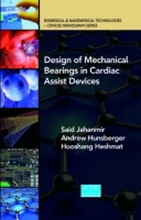 Jahanmir / Hunsberger / Heshmat |  Design of Mechanical Bearings in Cardiac Assist Devices | Buch |  Sack Fachmedien