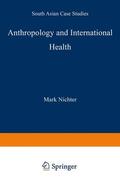 Nichter |  Anthropology and International Health | Buch |  Sack Fachmedien