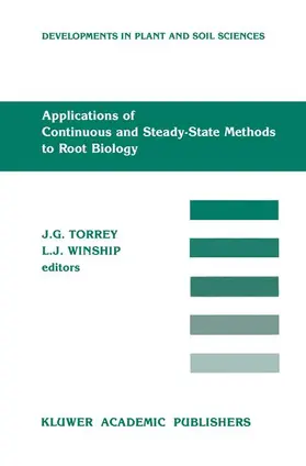 Winship / Torrey |  Applications of Continuous and Steady-State Methods to Root Biology | Buch |  Sack Fachmedien