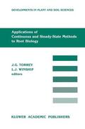 Winship / Torrey |  Applications of Continuous and Steady-State Methods to Root Biology | Buch |  Sack Fachmedien