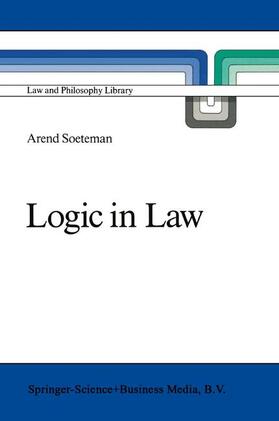 Soeteman | Logic in Law | Buch | 978-0-7923-0042-7 | sack.de