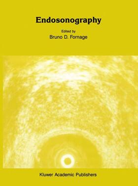 Fornage | Endosonography | Buch | 978-0-7923-0047-2 | sack.de