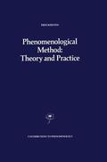 Kersten |  Phenomenological Method: Theory and Practice | Buch |  Sack Fachmedien