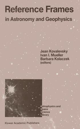 Kovalevsky / Mueller / Kolaczek | Reference Frames | Buch | 978-0-7923-0182-0 | sack.de