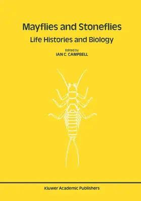 Campbell |  Mayflies and Stoneflies: Life Histories and Biology | Buch |  Sack Fachmedien