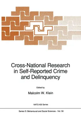 Klein |  Cross-National Research in Self-Reported Crime and Delinquency | Buch |  Sack Fachmedien