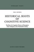 Meyering |  Historical Roots of Cognitive Science | Buch |  Sack Fachmedien