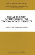 Cvetkovich / Vlek |  Social Decision Methodology for Technological Projects | Buch |  Sack Fachmedien