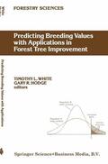 Hodge / White |  Predicting Breeding Values with Applications in Forest Tree Improvement | Buch |  Sack Fachmedien
