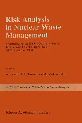 Saltelli / Stanners / D'Alessandro |  Risk Analysis in Nuclear Waste Management | Buch |  Sack Fachmedien