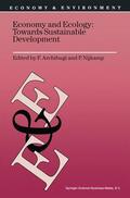Nijkamp / Archibugi |  Economy & Ecology: Towards Sustainable Development | Buch |  Sack Fachmedien