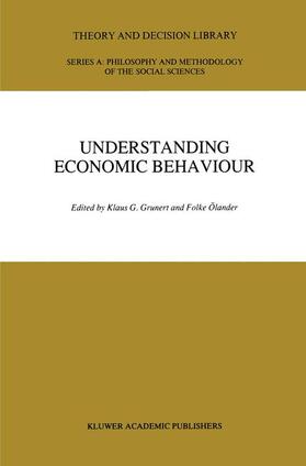 Ölander / Grunert | Understanding Economic Behaviour | Buch | 978-0-7923-0482-1 | sack.de
