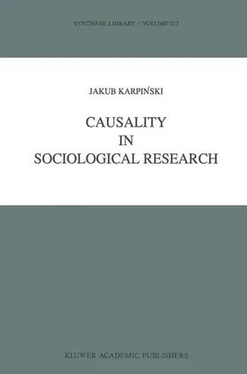 Karpinski |  Causality in Sociological Research | Buch |  Sack Fachmedien