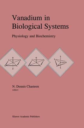 Chasteen | Vanadium in Biological Systems | Buch | 978-0-7923-0733-4 | sack.de