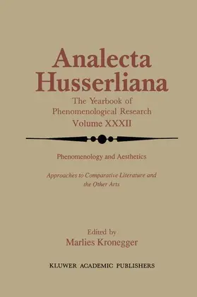 Kronegger |  Phenomenology and Aesthetics | Buch |  Sack Fachmedien
