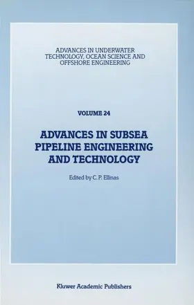 Ellinas |  Advances in Subsea Pipeline Engineering and Technology | Buch |  Sack Fachmedien