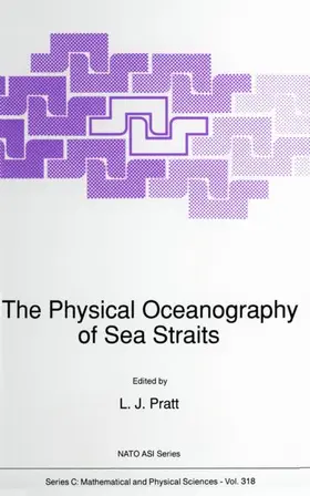 Pratt |  The Physical Oceanography of Sea Straits | Buch |  Sack Fachmedien