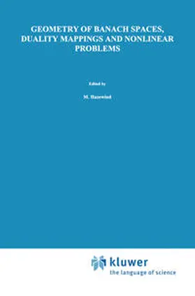 Cioranescu |  Geometry of Banach Spaces, Duality Mappings and Nonlinear Problems | Buch |  Sack Fachmedien