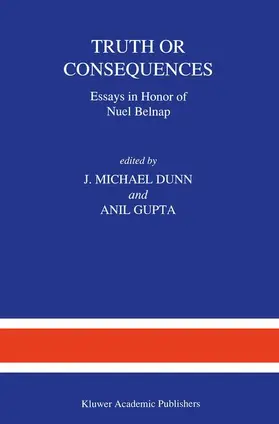 Segerberg / Dunn |  Truth or Consequences | Buch |  Sack Fachmedien
