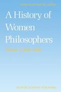 Waithe |  A History of Women Philosophers | Buch |  Sack Fachmedien