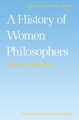Waithe | A History of Women Philosophers | Buch | 978-0-7923-0931-4 | sack.de