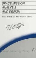 Larson / Wertz |  Space Mission Analysis and Design | Buch |  Sack Fachmedien