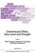 Paepe / Fairbridge / Jelgersma |  Greenhouse Effect, Sea Level and Drought | Buch |  Sack Fachmedien