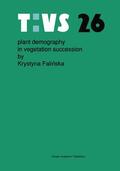 Falinska |  Plant demography in vegetation succession | Buch |  Sack Fachmedien