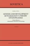 Steila |  Genesis and Development of Plekhanov¿s Theory of Knowledge | Buch |  Sack Fachmedien