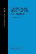 Petermann |  Laser Diode Modulation and Noise | Buch |  Sack Fachmedien