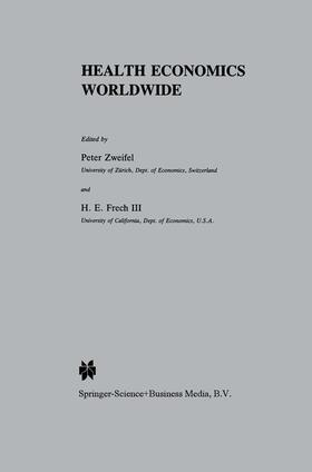 Frech / Zweifel | Health Economics Worldwide | Buch | 978-0-7923-1219-2 | sack.de