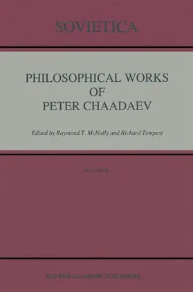 Mcnally / Tempest | Philosophical Works of Peter Chaadaev | Buch | 978-0-7923-1285-7 | www.sack.de