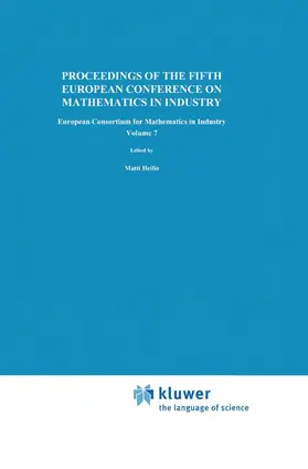 Heiliö |  Proceedings of the Fifth European Conference on Mathematics in Industry | Buch |  Sack Fachmedien