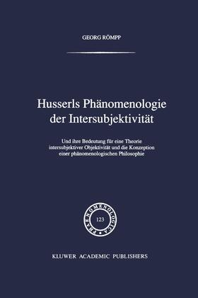 Römpp |  Husserls Phänomenologie Der Intersubjektivität | Buch |  Sack Fachmedien