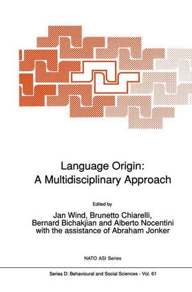 Wind / Chiarelli / Jonker | Language Origin: A Multidisciplinary Approach | Buch | 978-0-7923-1369-4 | sack.de