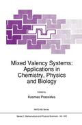 Prassides |  Mixed Valency Systems: Applications in Chemistry, Physics and Biology | Buch |  Sack Fachmedien