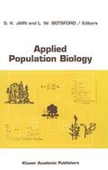 Botsford / Jain |  Applied Population Biology | Buch |  Sack Fachmedien