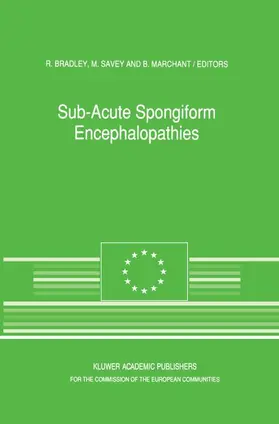 Bradley / Marchant / Savey |  Sub-Acute Spongiform Encephalopathies | Buch |  Sack Fachmedien