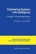 Tzafestas |  Engineering Systems with Intelligence | Buch |  Sack Fachmedien
