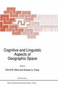 Frank / Mark |  Cognitive and Linguistic Aspects of Geographic Space | Buch |  Sack Fachmedien