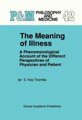 Toombs | The Meaning of Illness | Buch | 978-0-7923-1570-4 | www.sack.de