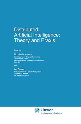 Gasser / Avouris |  Distributed Artificial Intelligence: Theory and Praxis | Buch |  Sack Fachmedien