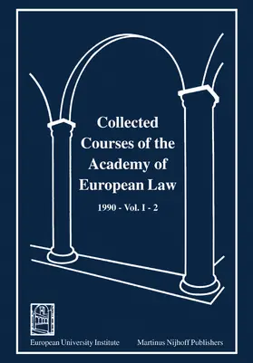 Collected Courses of the Academy of European Law 1990 Vol. II - 2 | Buch | 978-0-7923-1644-2 | sack.de