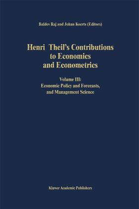 Koerts / Raj | Henri Theil¿s Contributions to Economics and Econometrics | Buch | sack.de