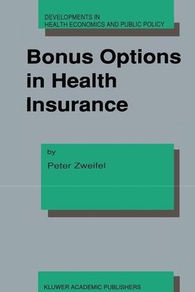 Zweifel | Bonus Options in Health Insurance | Buch | 978-0-7923-1722-7 | sack.de