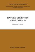 Carvallo |  Nature, Cognition and System II | Buch |  Sack Fachmedien