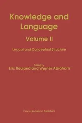 Reuland / Abraham |  Knowledge and Language | Buch |  Sack Fachmedien