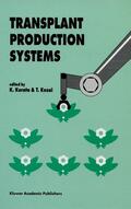 Kurata / Kozai |  Transplant Production Systems | Buch |  Sack Fachmedien