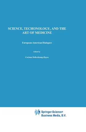 Gardell Cutter / Delkeskamp-Hayes |  Science, Technology, and the Art of Medicine | Buch |  Sack Fachmedien