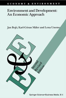Bojö / Unemo / Mäler | Environment and Development: An Economic Approach | Buch | 978-0-7923-1878-1 | sack.de